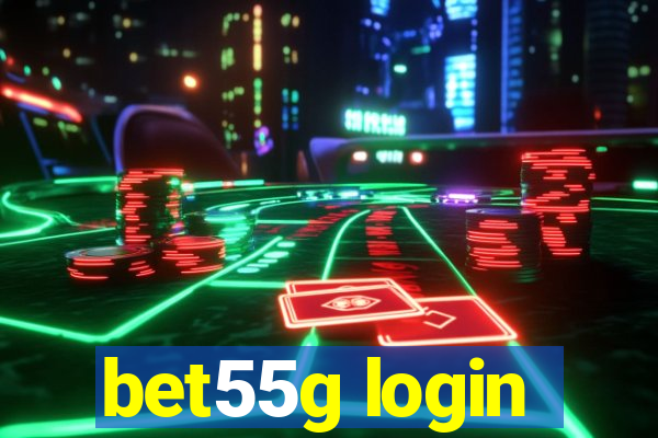 bet55g login